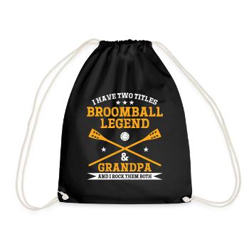 I Have Two Titles Broomball Legend & Grandpa - Bro - Drawstring Bag - black - Front