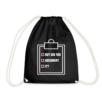 But Did You Document It? - HR Manager Human - Drawstring Bag - black - Front