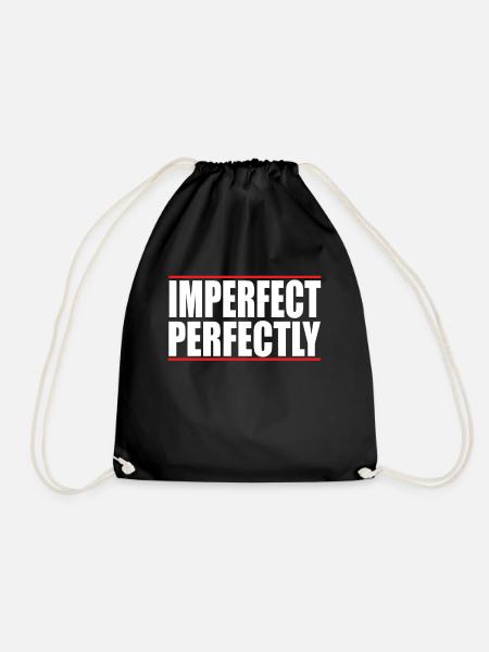 Imperfect Perfectly - Turnbeutel - Schwarz