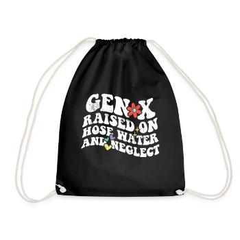 Retro Gen X Raised on Hose Water and Neglect - Drawstring Bag - black - Front