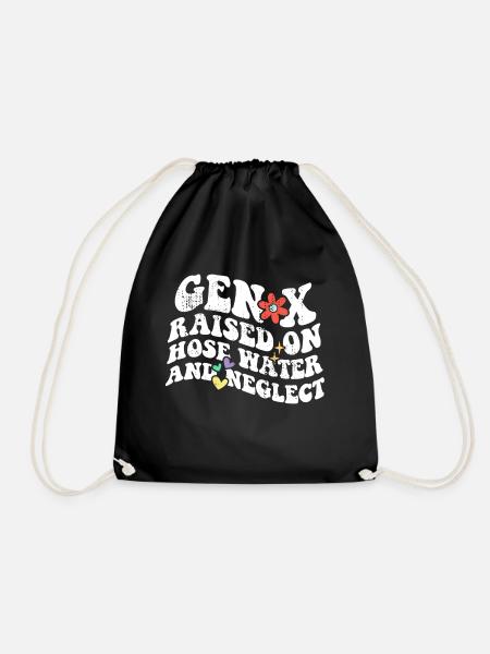 Retro Gen X Raised on Hose Water and Neglect - Turnbeutel - Schwarz