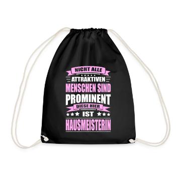 Nicht Alle Menschen Sind Prominent Hausmeisterin - Turnbeutel - Schwarz - Vorne