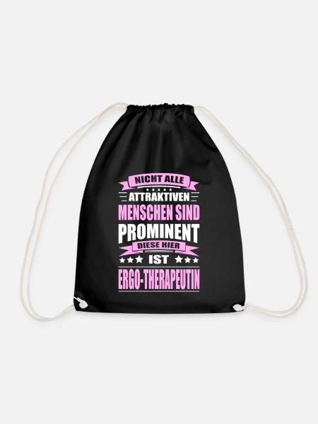 Nicht Alle Menschen Sind Prominent Ergotherapeutin - Turnbeutel - Schwarz