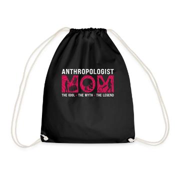 Anthropologist Mom The Idol The Myth The Forensic - Drawstring Bag - black - Front