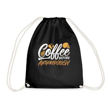 Anthropologist Coffee Archaeologists Coffee Lover - Turnbeutel - Schwarz - Vorne