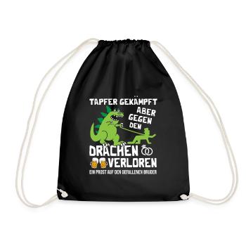 Tapfer gekämpft aber gegen den Drachen verloren - Turnbeutel - Schwarz - Vorne