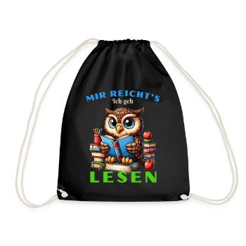 I've had enough Owl Owl Eagle Owl Book Books Reading Fun - Drawstring Bag - black - Front