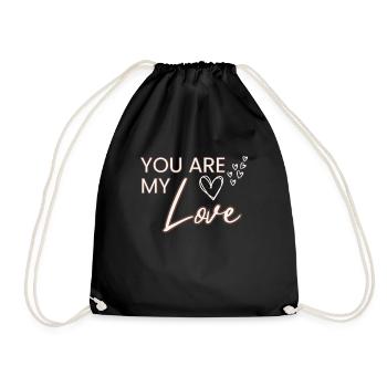 You're my love - Drawstring Bag - black - Front