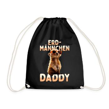 Erdmännchen Daddy Papa Dad Vatertag Vater Meerkat - Turnbeutel - Schwarz - Vorne
