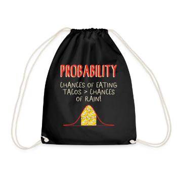 Chemise de mathématiques, chances de probabilité de manger des tacos - Sac de sport léger - noir - Devant