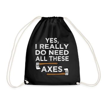 Yes I Really Do Need All Axe Throwing Hatchet - Drawstring Bag - black - Front