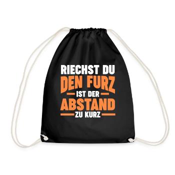 Riechst Du Den Furz Ist Der Abstand Zu Kurz - Turnbeutel - Schwarz - Vorne