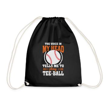 La voix dans ma tête me dit de jouer au tee-ball - Sac de sport léger - noir - Devant