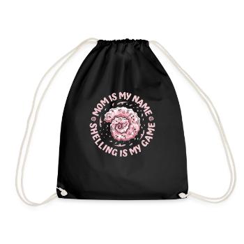 Mama ist mein Name, Shelling ist mein Spiel, Muschelmuschel - Turnbeutel - Schwarz - Vorne
