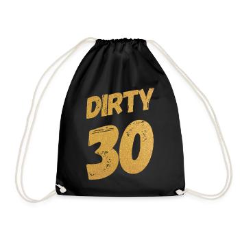 Dirty 30 30th Birthday - Drawstring Bag - black - Front