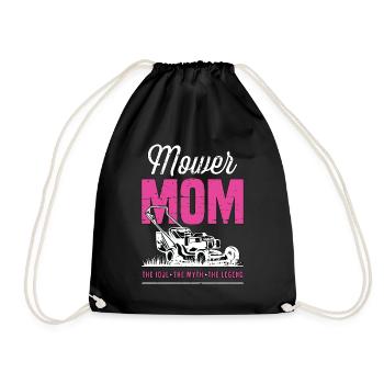 Mower Mom The Idol The Myth The Legend Gardener - Drawstring Bag - black - Front