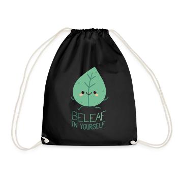 Believe in yourself! - Drawstring Bag - black - Front