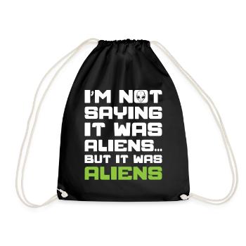 Ancient Astronaut Theorist Alien Believer - Drawstring Bag - black - Front