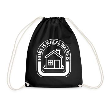 Welsh Shirt, Home Is Where Wales Is Tee, Gift For - Drawstring Bag - black - Front