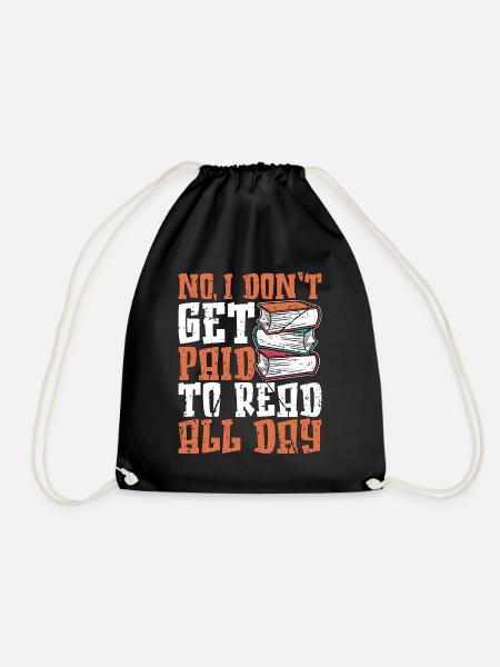 Librarian No I Don't Get Paid Bookworm Librarians - Turnbeutel - Schwarz