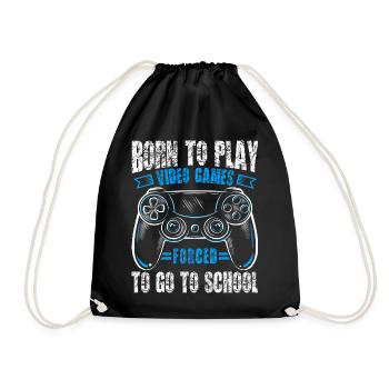 Born to gamble, forced to go to school, gaming - Drawstring Bag - black - Front