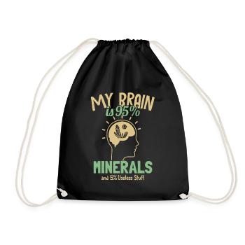 My Brain is 95% Minerals Geologist Mineral - Drawstring Bag - black - Front
