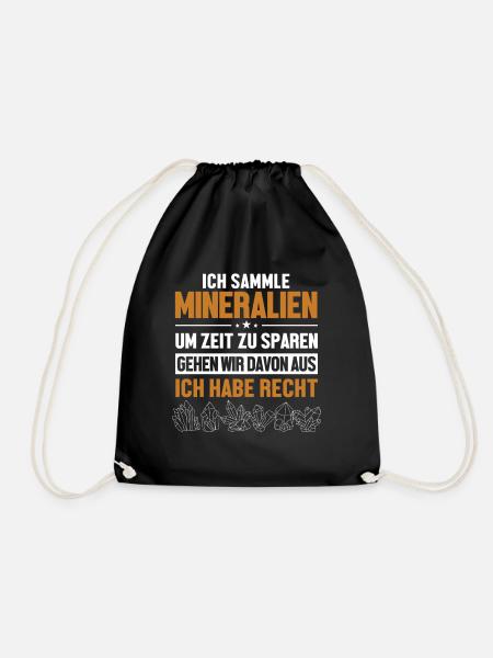 Mineralien hat immer Recht Geologist Mineral - Turnbeutel - Schwarz