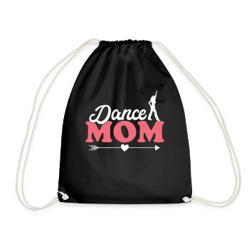 Dance Mom Dancing Dancer Mother Dancing Mom - Drawstring Bag - black - Front