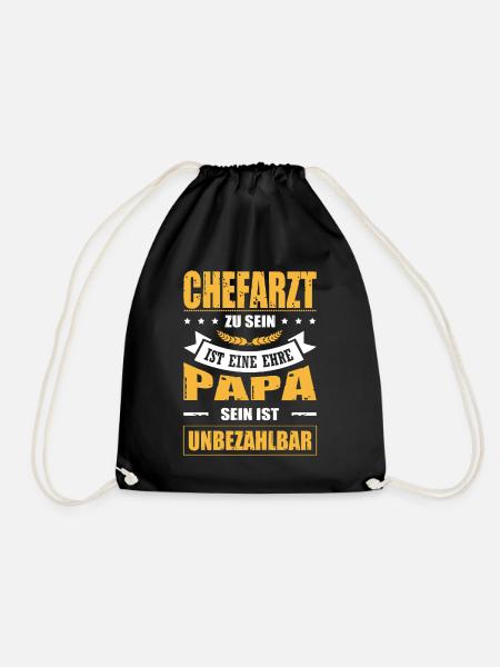 Chefarzt Zu Sein Eine Ehre Papa Sein Unbezahlbar - Turnbeutel - Schwarz