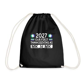 2027 First Thanksgiving as Mr. & Mr. Gay Weddin - Drawstring Bag - black - Front