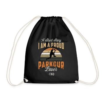 Parkour Lover A Short Story I Am A Parkour Running - Drawstring Bag - black - Front