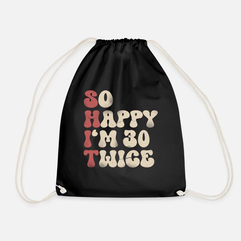 60th Birthday Funny Saying - Drawstring Bag - black