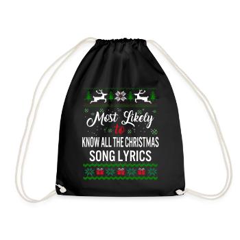 Most Likely To Know All The Christmas Song Lyrics - Drawstring Bag - black - Front