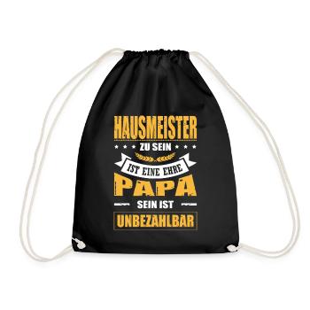 Hausmeister Sein Eine Ehre Papa Sein Unbezahlbar - Turnbeutel - Schwarz - Vorne