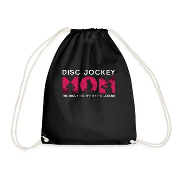 Disc Jockey Mom The Idol The Myth Loves Turntable - Turnbeutel - Schwarz - Vorne