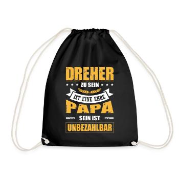 Dreher Zu Sein Ist Eine Ehre Papa Sein Unbezahlbar - Turnbeutel - Schwarz - Vorne