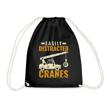 Easily Distracted by Cranes - Lustiges Kranfahrer - Turnbeutel - Schwarz - Vorne