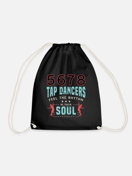 Tap Dance 5678 Tap Dancers Feel Stomping Dancing - Turnbeutel - Schwarz