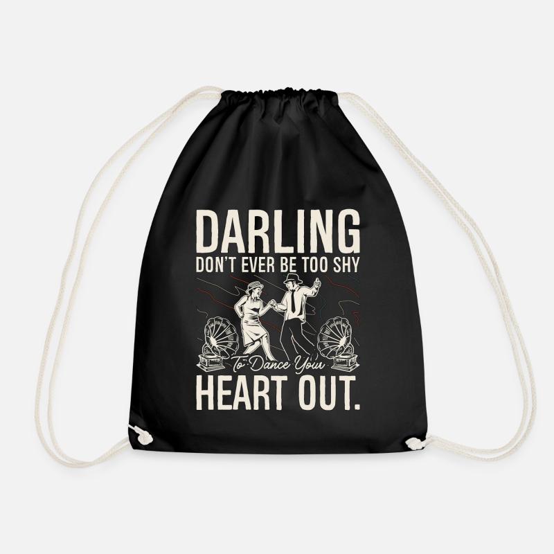 Swing Dance Darling Don't Ever Lindy Hop Dancing - Turnbeutel - Schwarz