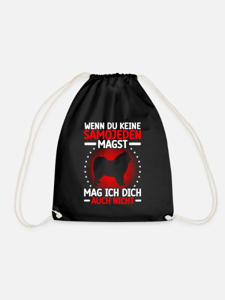 Samojede nicht mögen Schlittenhund - Turnbeutel - Schwarz