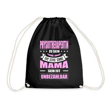 Physiotherapeutin Sein Eine Ehre Mama Elternzeit - Turnbeutel - Schwarz - Vorne