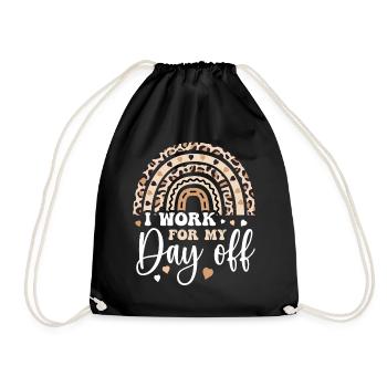 I Work For My Day Off Humor Leopard Rainbow Gift - Turnbeutel - Schwarz - Vorne