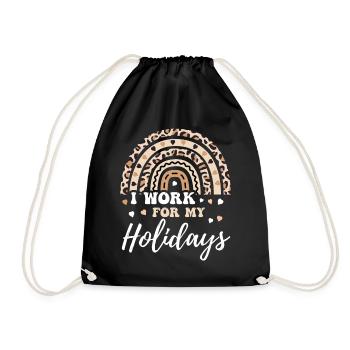 I Work For My Holidays Humor Vacation Leopard Gift - Turnbeutel - Schwarz - Vorne