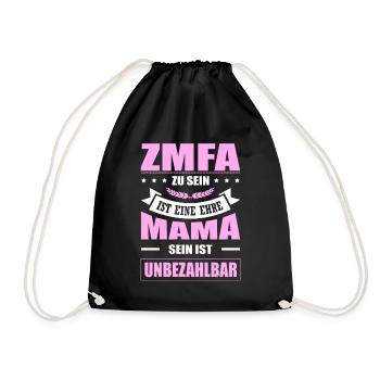 ZMFA Zu Sein Eine Ehre Mama Sein Unbezahlbar - Turnbeutel - Schwarz - Vorne