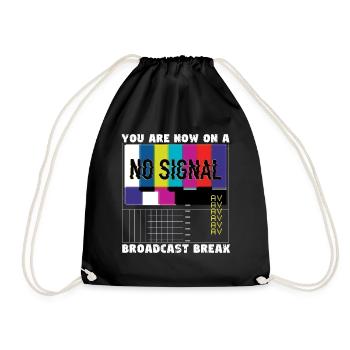 Vous avez maintenant une pause de la diffusion - Pas de signal - Sac de sport léger - noir - Devant