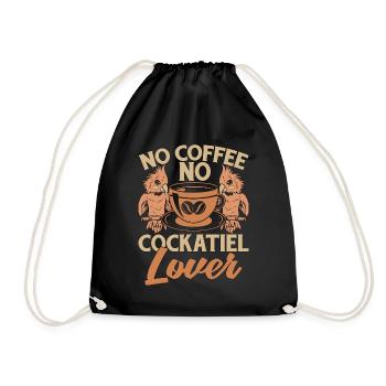 Cockatiel Lover No Coffee No Cockatoo Coffee Lover - Drawstring Bag - black - Front