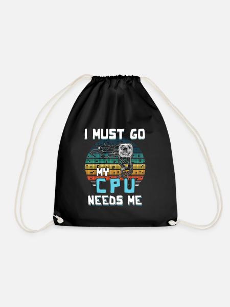 I Must Go My Cpu Needs Me - Turnbeutel - Schwarz