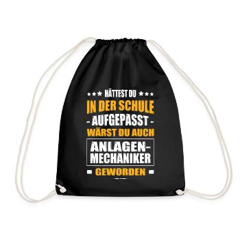 Hättest In Der Schule Aufgepasst Anlagenmechaniker - Turnbeutel - Schwarz - Vorne