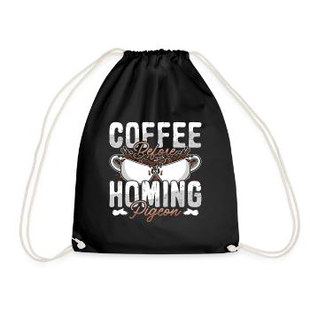 Homing Pigeon Coffee Bird Watching Coffee Lover - Drawstring Bag - black - Front