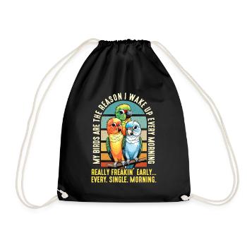Conure My Birds Are The Reason I Loves Pet Bird - Drawstring Bag - black - Front